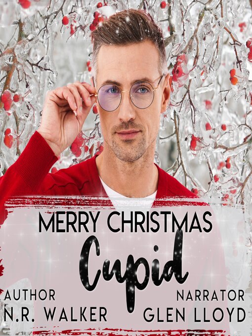 Title details for Merry Christmas Cupid by N.R. Walker - Wait list